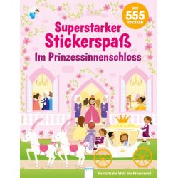 Superstarker Stickerspaß. Im Prinzessinnenschloss
