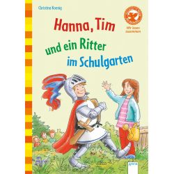 Buch - Bücherbär - Hanna, Tim und ein Ritter im Schulgarten