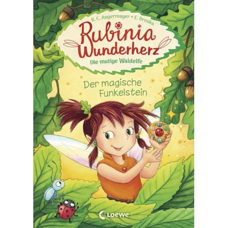 Rubinia Wunderherz, die mutige Waldelfe (Band 1) - Der magische Funkelstein Rubinia Wunderherz, die mutige Waldelfe (Band 1) - Der magische Funkelstein