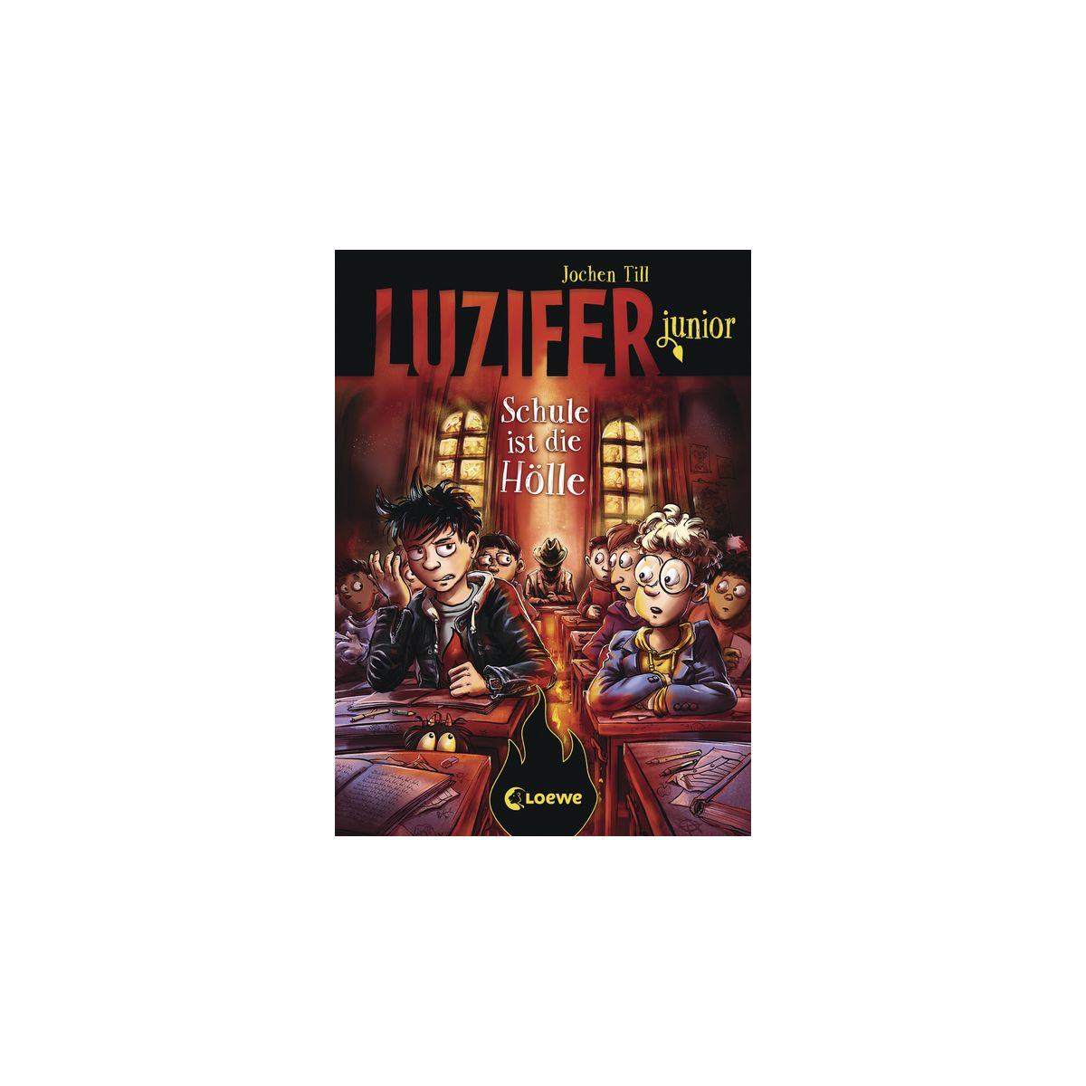 Luzifer junior (Band 6) - Schule ist die Hölle