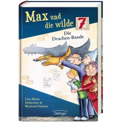 Oetinger - Max und die Wilde 7 - Die Drachenbande