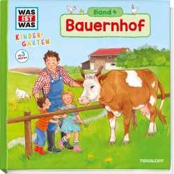 Tessloff - Was ist Was Kindergarten - Bauernhof, Band 4