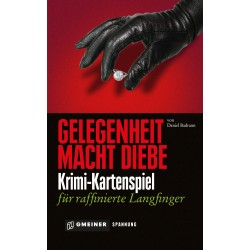 Gmeiner Verlag - Gelegenheit macht Diebe
