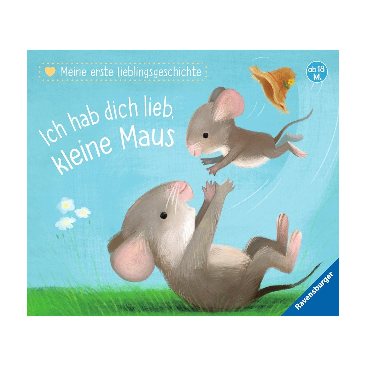 Ravensburger Buch - Meine erste Lieblingsgeschichte - Ich hab dich lieb, kleine Maus