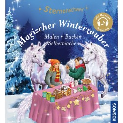 KOSMOS - Sternenschweif - Magischer Winterzauber - Malen, Backen, Selbermachen
