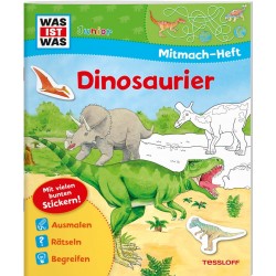 Tessloff - Was ist Was Junior - Mitmach-Heft Dinosaurier Neu