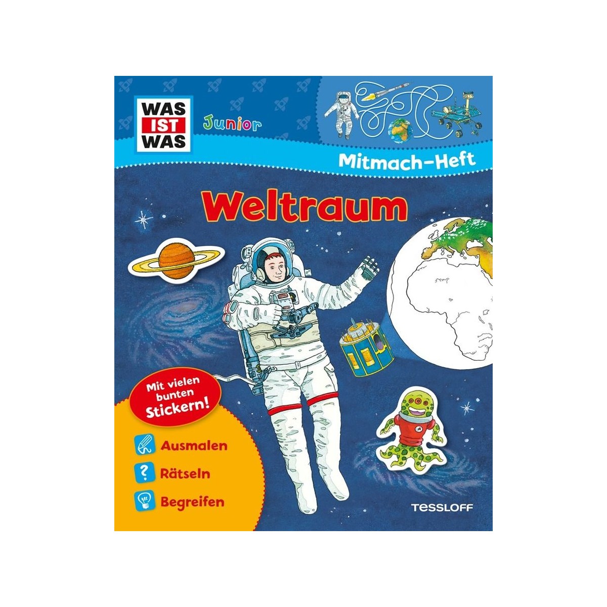 Tessloff - Was ist Was Junior - Mitmach-Heft - Weltraum