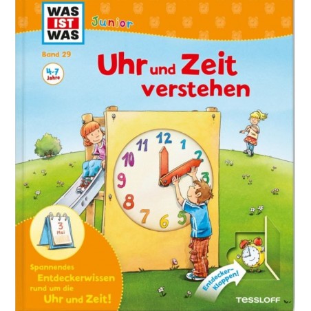 Tessloff - Was ist Was Junior - Uhr und Zeit verstehen, Band 29