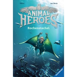 Ravensburger Buch - Animal Heroes - Rochenstachel, Band 2