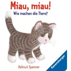 Ravensburger Buch - Miau, miau! - Wie machen die Tiere