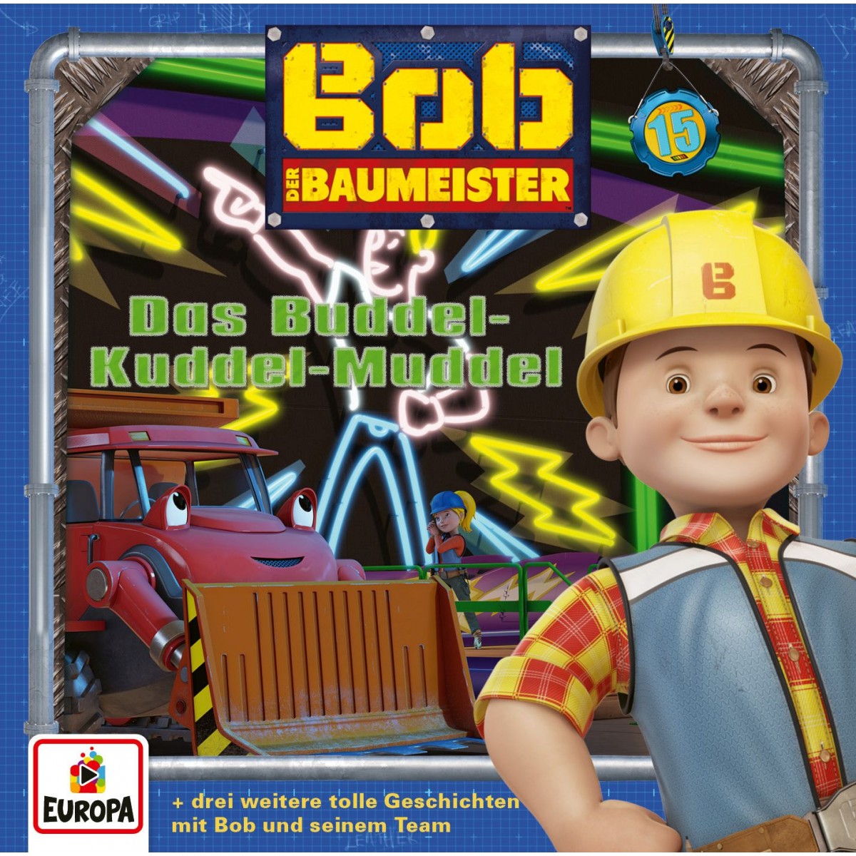 Europa - Bob der Baumeister - Glückwünsche aus dem All, Folge 25