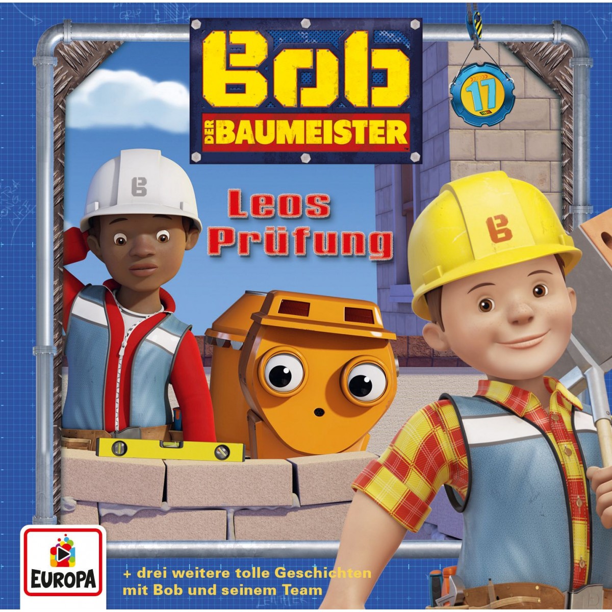 Europa - Bob der Baumeister - Leos Prüfung, Folge 17