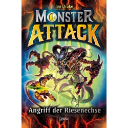 Arena Verlag - Monster Attack - Angriff der Riesenechse, Band 1