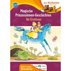 Arena Verlag - Der Bücherbär Lesespaß - Magische Prinzessinnen-Geschichten für Erstleser