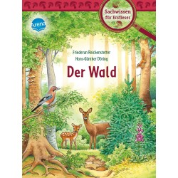 Arena Verlag - Sachwissen für Erstleser - Der Wald