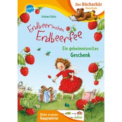 Arena Verlag - Mein LeseBilderbuch - Erdbeerinchen Erdbeerfee - Ein geheimnisvolles Geschenk
