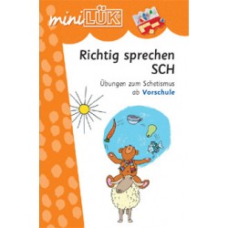 miniLÜK - Vorschule/1./2. Klasse - Deutsch Richtig sprechen SCH