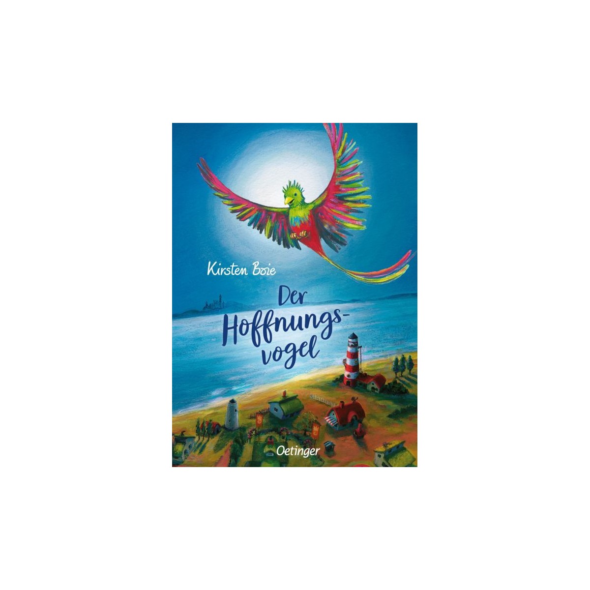 Der Hoffnungsvogel
