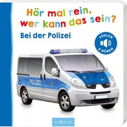 Hör mal rein, wer kann das sein Polizei