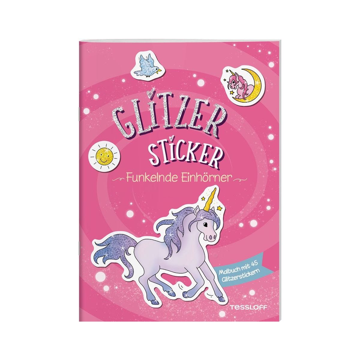 Glitzer-Sticker Malbuch. Funkelnde Einhörner