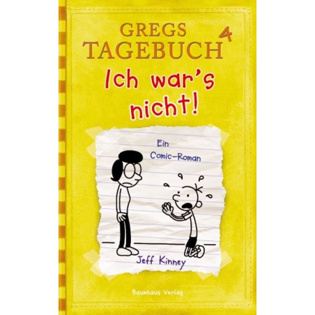 Baumhaus - Gregs Tagebuch 4: Ich war`s nicht