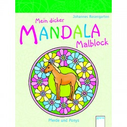 Arena Verlag - Mandala - Mein dicker Mandala-Malblock -  Pferde und Ponys