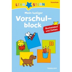 Tessloff - Lernstern - Mein lustiger Vorschulblock - Buchstaben und Zahlen
