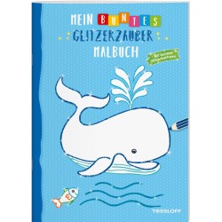 Tessloff - Malen & Rätseln und mehr - Mein buntes Glitzer-Malbuch, Wal/blau