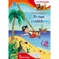 Arena Verlag - Themengeschichten mit Silbentrennung - Piratengeschichten