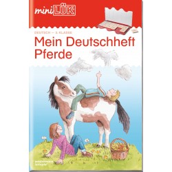 miniLÜK Deutschheft Pferde 3. Kl.