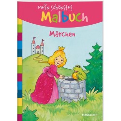 Tessloff - Mein schönstes Malbuch - Märchen