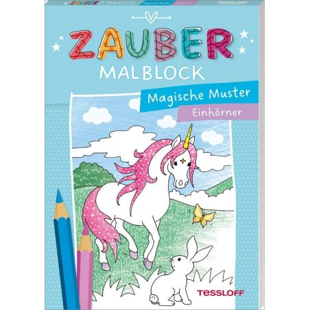 Zaubermalblock. Magische Muster. Einhörner Zaubermalblock. Magische Muster. Einhörner