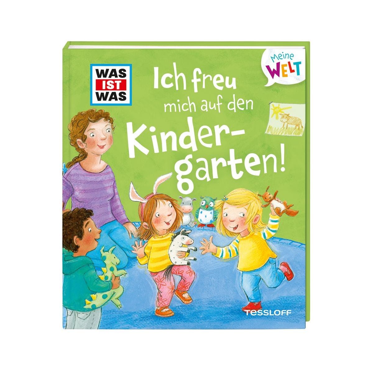 WAS IST WAS Meine Welt Ich freue mich auf den Kindergarten