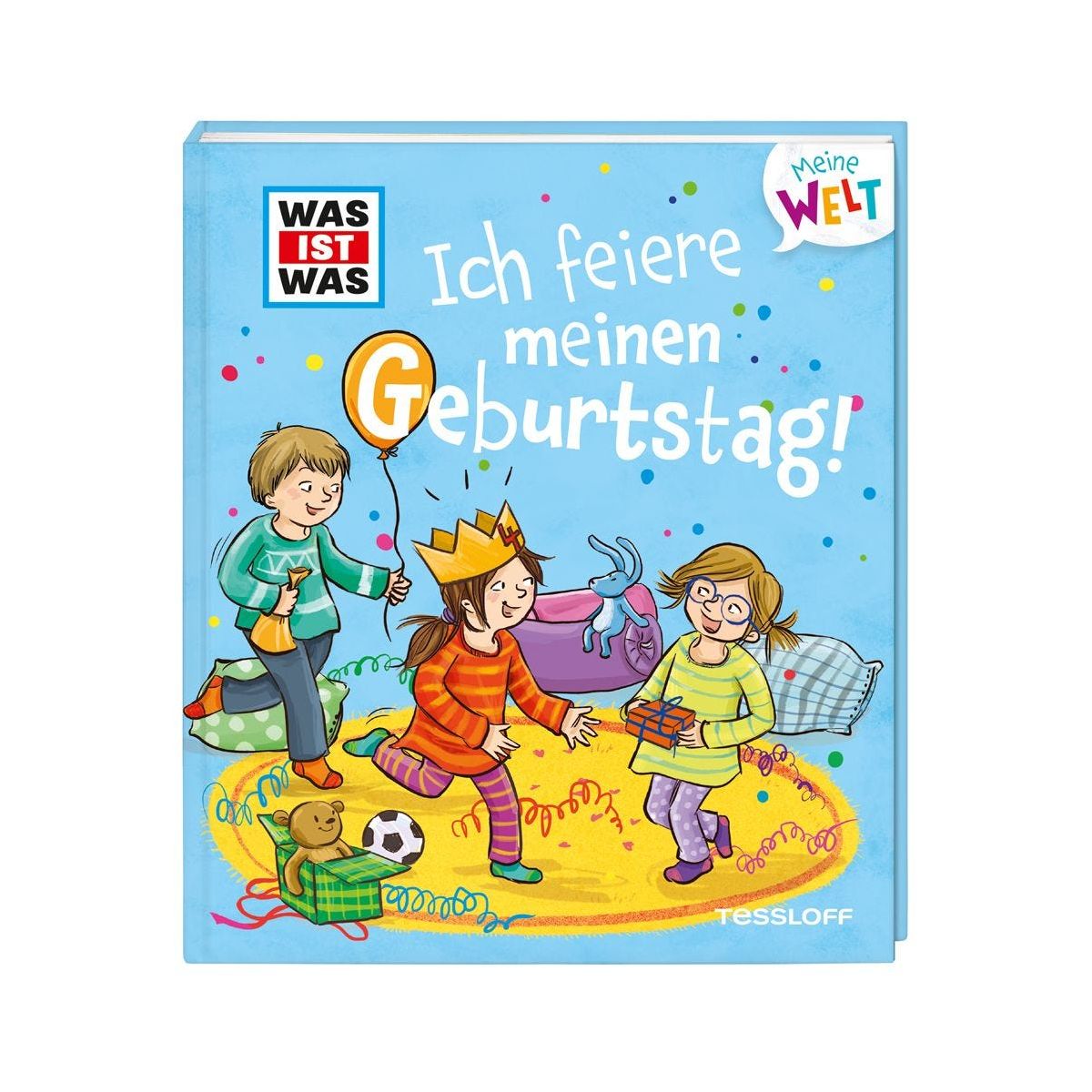 WAS IST WAS Meine Welt Ich feiere meinen Geburtstag