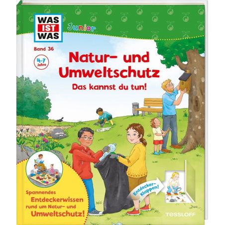 WAS IST WAS Junior Band 36 Natur- und Umweltschutz Das kannst du tun WAS IST WAS Junior Band 36 Natur- und Umweltschutz Das kannst du tun