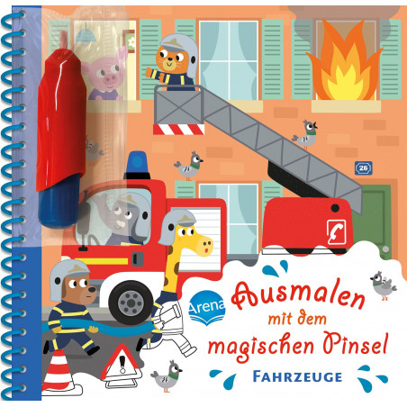 Arena Verlag - Ausmalen mit dem magischen Pinsel - Fahrzeuge