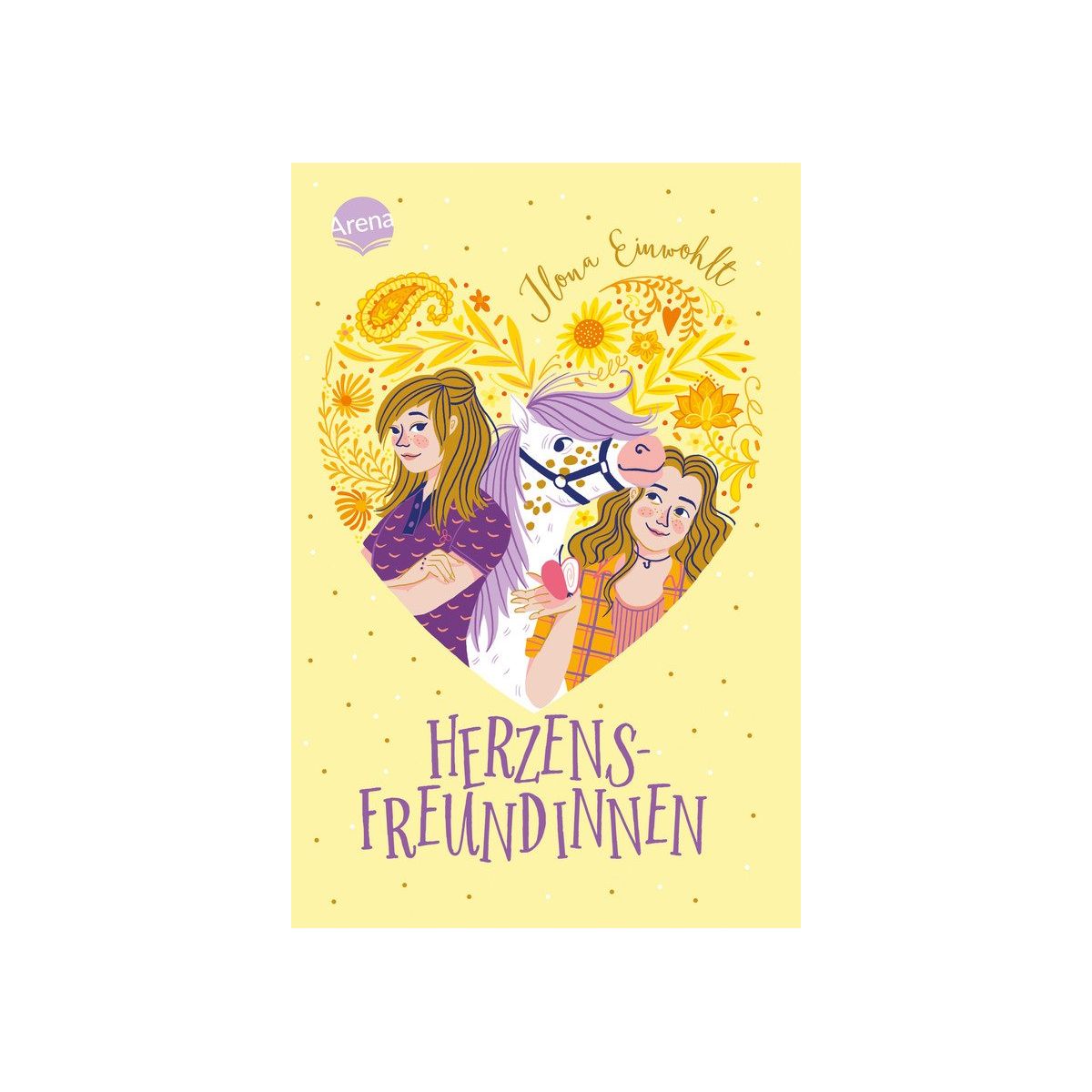 Einwohlt, Herzensfreundinnen