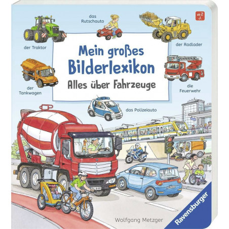 Ravensburger - Mein großes Bilderlexikon: Alles über Fahrzeuge