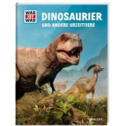 WAS IST WAS Dinosaurier und a