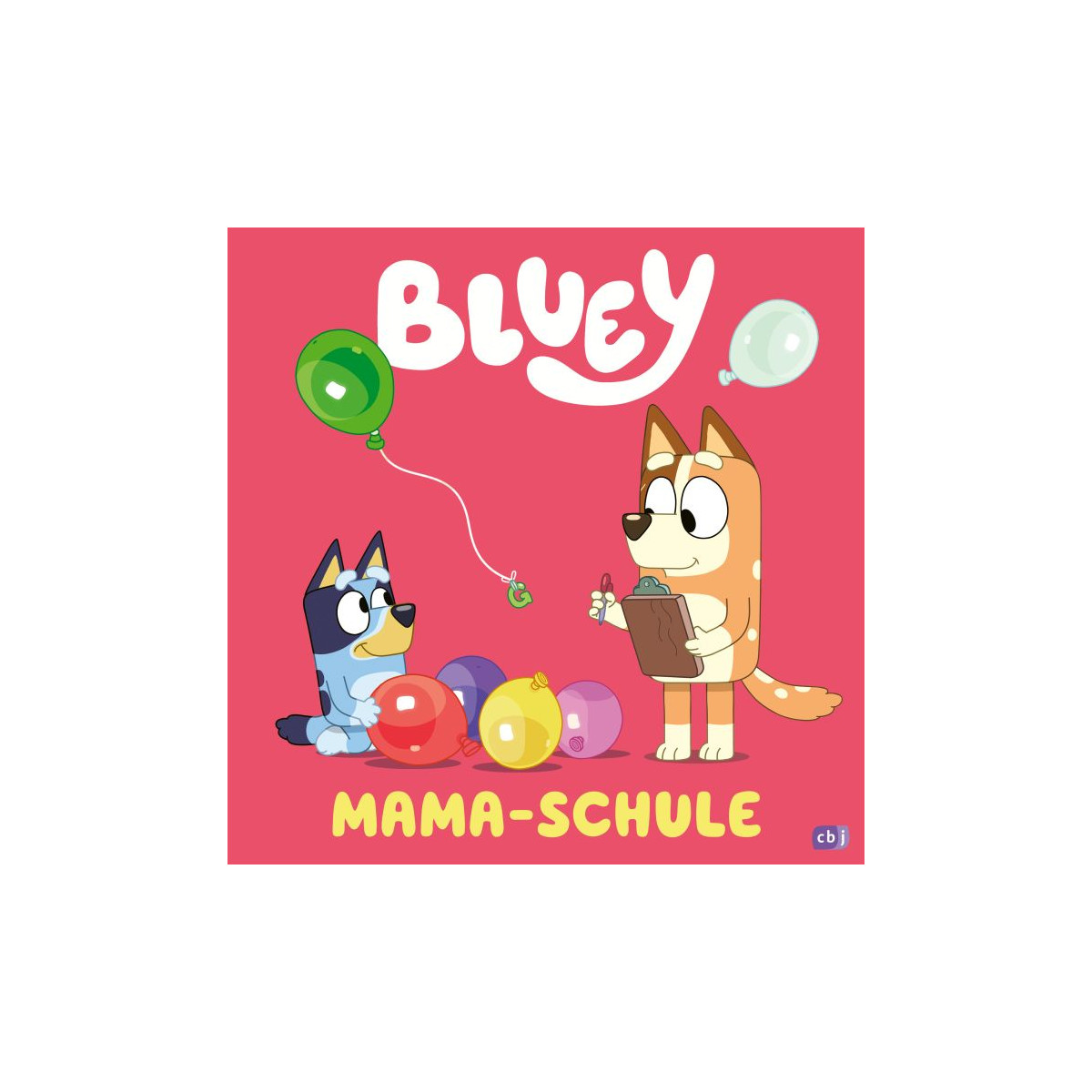 Bluey – Mama-Schule