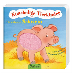 Oetinger - Kuschelige Tierkinder. Das kleine Schwein