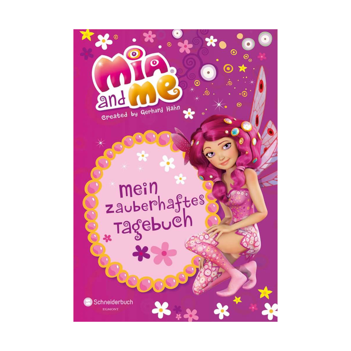 Mia and me Mein zauberhaftes Tagebuch