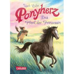 Ponyherz Band 4 - Das Pferd der Prinzessin