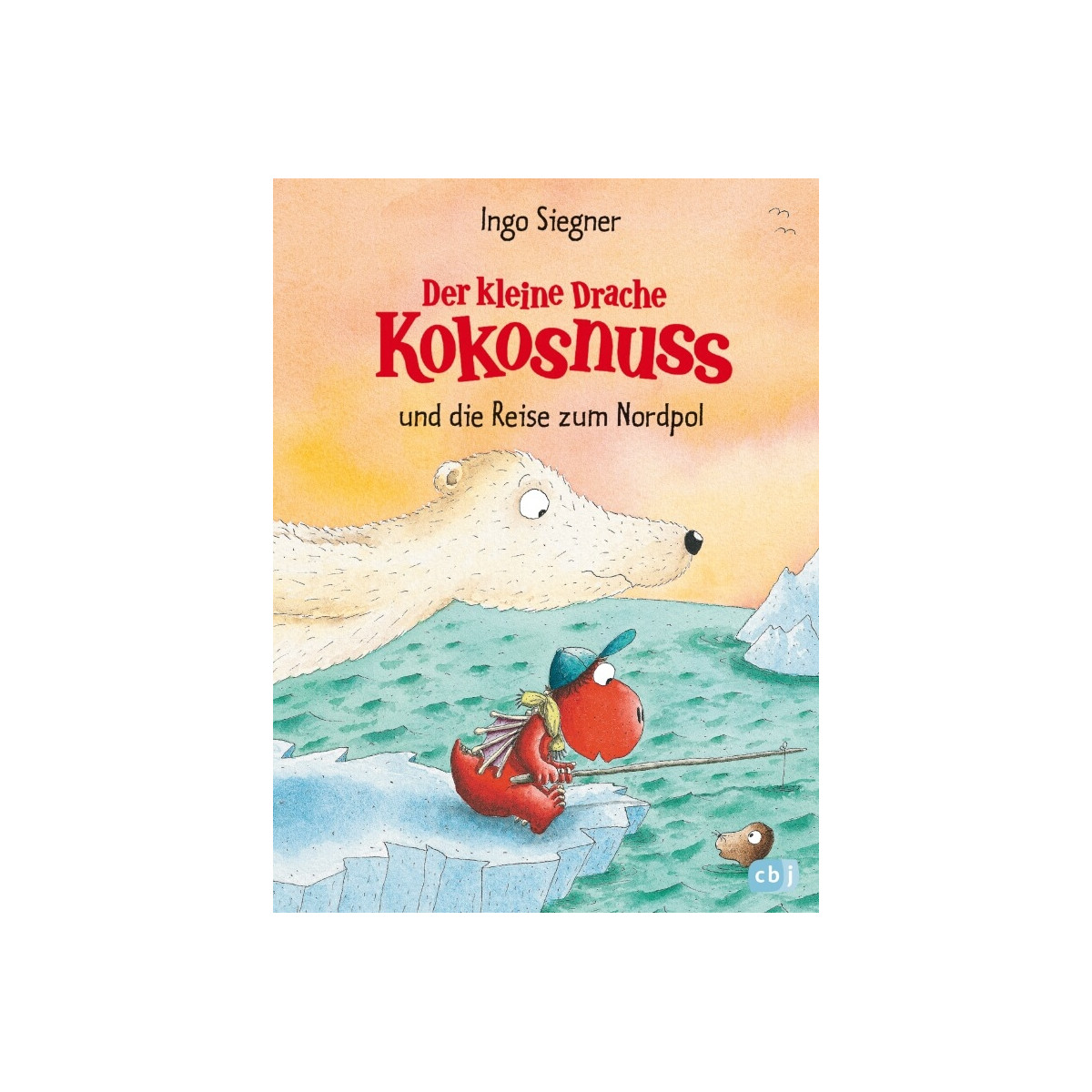 Der kleine Drache Kokosnuss Band 22 und das Abenteuer am Nordpol