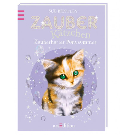 Ars Edition Zauberkätzchen - Zauberhafter Ponysommer