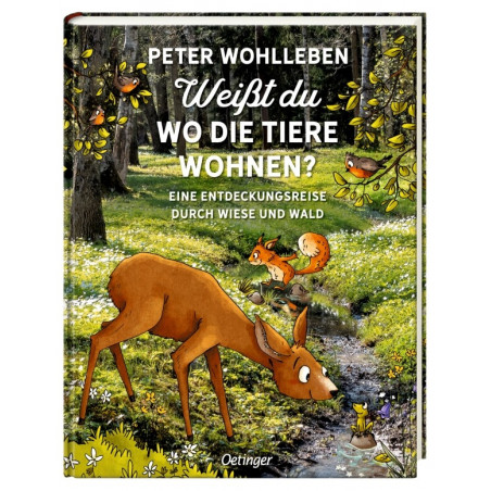 Wohlleben, Weißt du, wo die Tiere wohnen