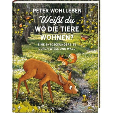 Wohlleben, Weißt du, wo die Tiere wohnen