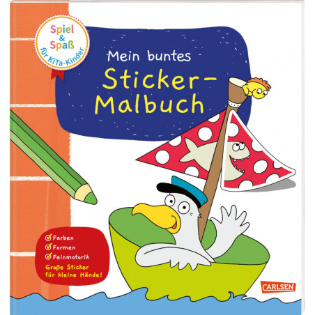 Spiel+Spaß für KiTa-Kinder: Mein buntes Sticker-Malbuch