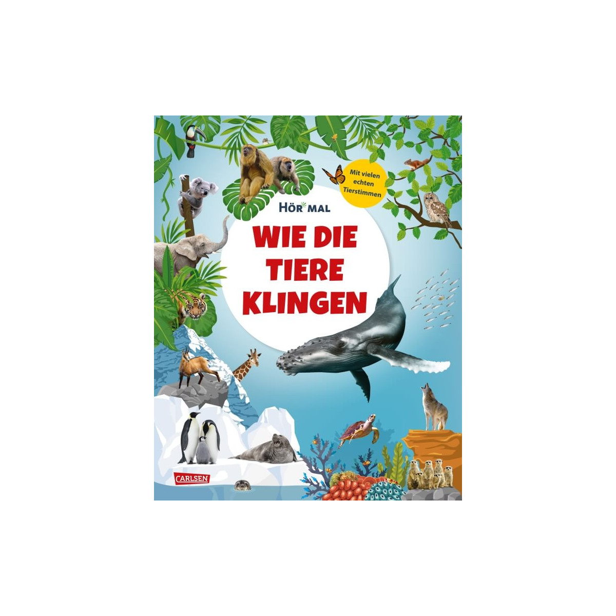 H”r mal Wie Tiere klingen