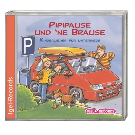 Pipipause und 'ne Brause CD